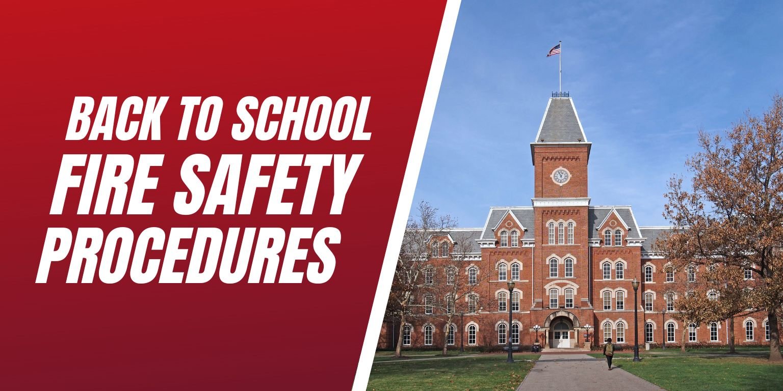 Back to School Fire Safety Procedures - Blog Image