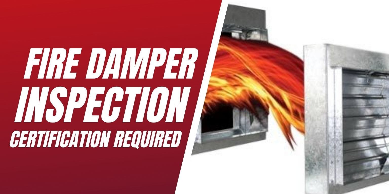 Fire Damper Inspection Certification Required