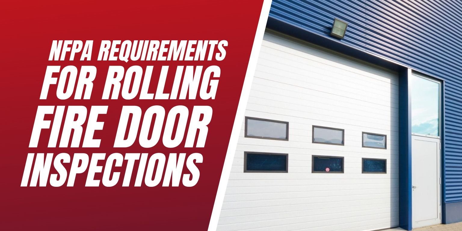 NFPA Requirements For Rolling Fire Door Inspections - Blog Image