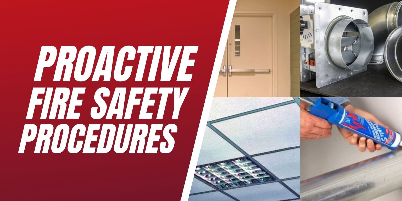 Proactive Fire Safety Procedures Blog Image