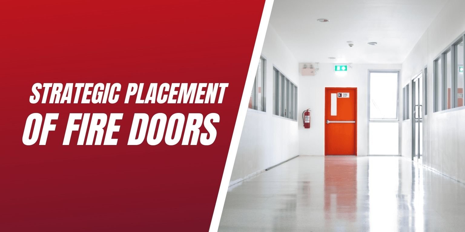 Strategic Placement of Fire Doors Blog Image