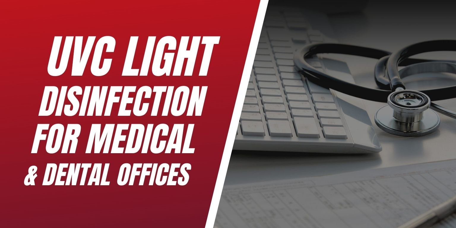 UVC Light Disinfection Systems in Medical and Dental Offices Blog Image