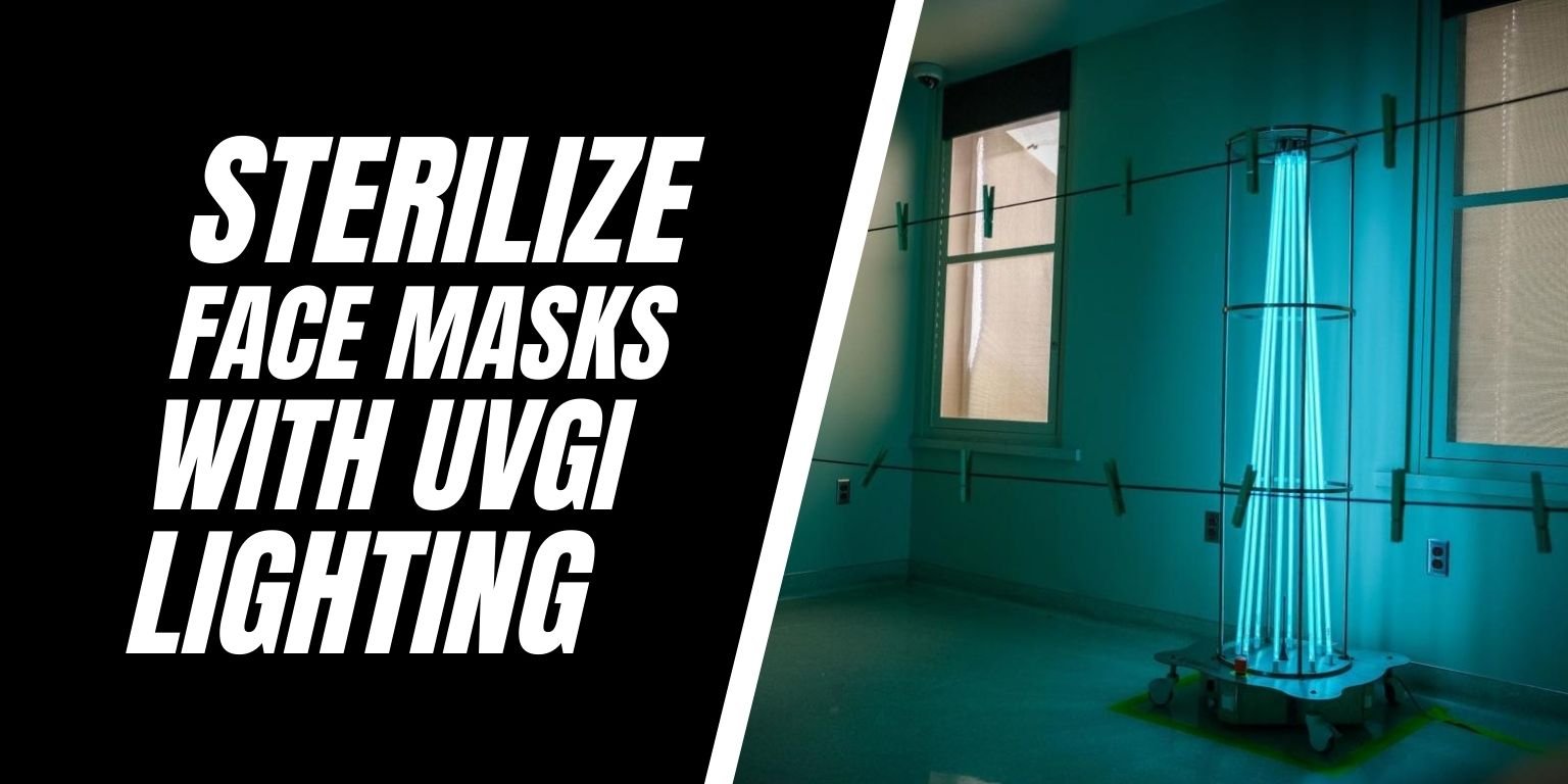 Using UVGI Lighting to Re-Sterilize N95 Face Masks Blog Image